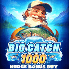 Slot makinesi Big Catch 1000 Nudge Bonus Buy